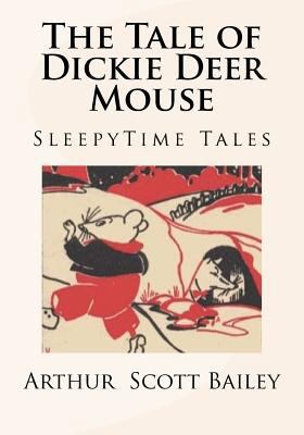 The Tale of Dickie Deer Mouse 197756108X Book Cover