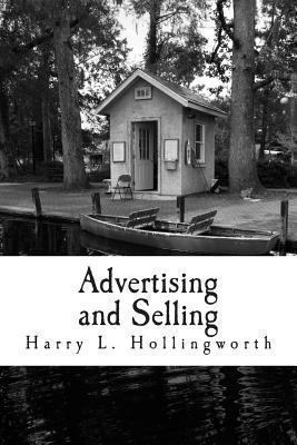 Advertising and Selling: Principles of Appeal a... 1468072676 Book Cover