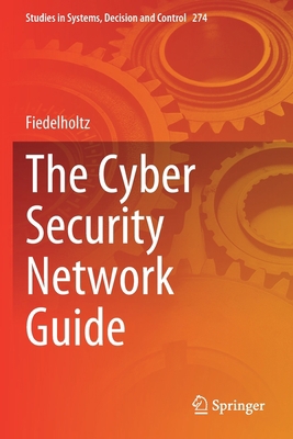 The Cyber Security Network Guide 3030615936 Book Cover