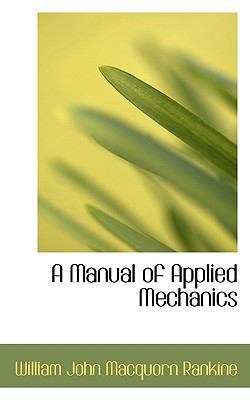 A Manual of Applied Mechanics 111756889X Book Cover