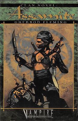 Clan Novel Assamite: Book 7 of The Clan Novel Saga 1950565963 Book Cover