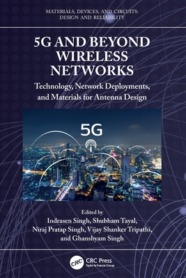 5g and Beyond Wireless Networks: Technology, Ne... 1032526823 Book Cover