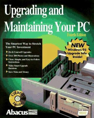 Upgrading and Maintaining Your PC 1557553009 Book Cover
