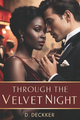 Through the Velvet Night B0DJZZXBMM Book Cover