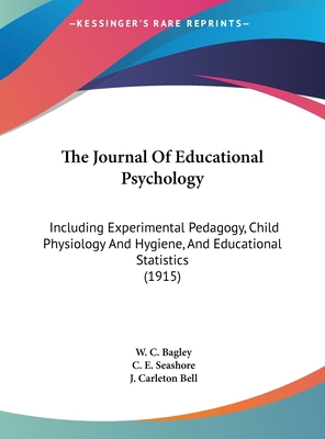 The Journal of Educational Psychology: Includin... 116182071X Book Cover