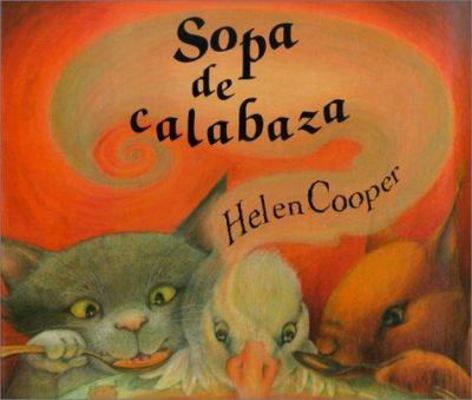 Sopa de Calabaza [Spanish] 842613095X Book Cover