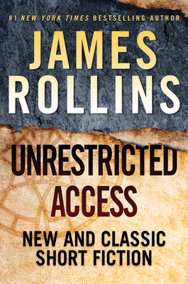 Unrestricted Access: New and Classic Short Fiction 006268681X Book Cover
