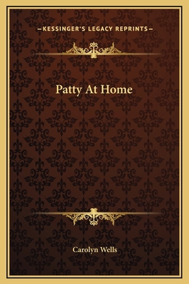 Patty At Home 1169267823 Book Cover