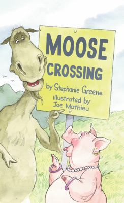 Moose Crossing 0761452338 Book Cover