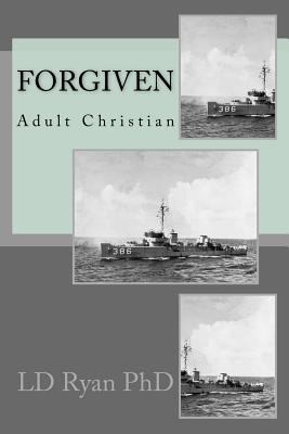 Forgiven 1976021359 Book Cover