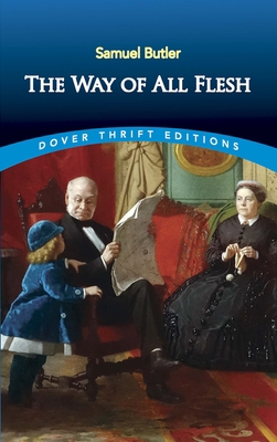 The Way of All Flesh 0486434664 Book Cover