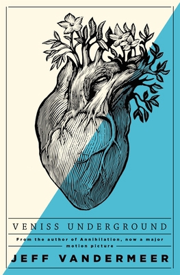 Veniss Underground 1509848169 Book Cover