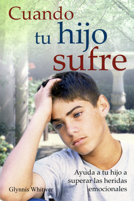 Cuando Tu Hijo Sufre [Spanish] 9588217970 Book Cover