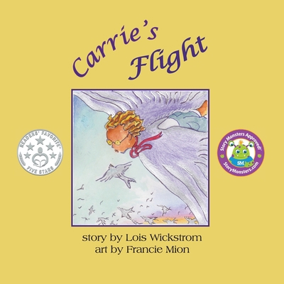 Carrie's Flight (8.5 square paperback) 0916176738 Book Cover