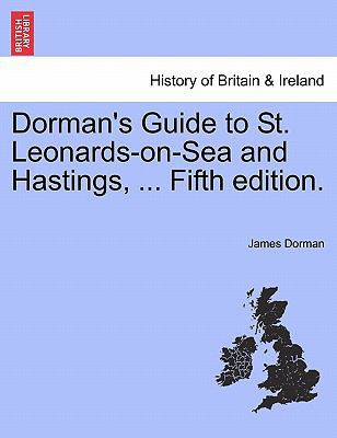 Dorman's Guide to St. Leonards-On-Sea and Hasti... 124086325X Book Cover