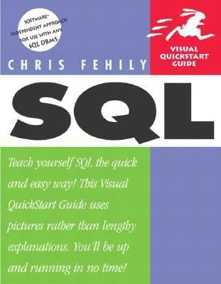 SQL: Visual QuickStart Guide 0321118030 Book Cover