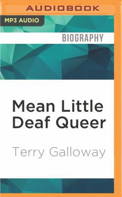 Mean Little Deaf Queer: A Memoir 1522632425 Book Cover