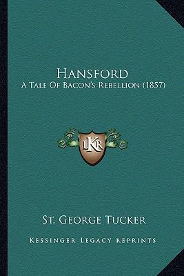 Hansford: A Tale Of Bacon's Rebellion (1857) 1163910643 Book Cover