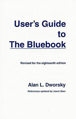 User's Guide to the Bluebook: Revised for the E... 0837731321 Book Cover