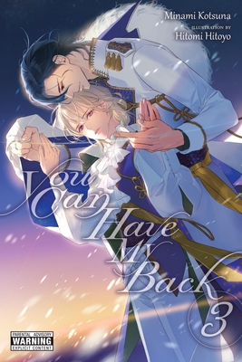You Can Have My Back, Vol. 3 (Light Novel): Vol... 1975363973 Book Cover
