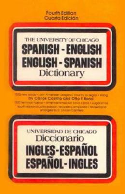 The University of Chicago Spanish Dictionary 0881032506 Book Cover