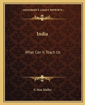 India: What Can It Teach Us 1162582650 Book Cover