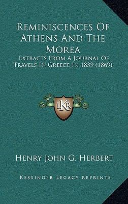 Reminiscences Of Athens And The Morea: Extracts... 116567968X Book Cover