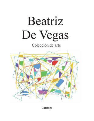 Coleccion de arte: Catalogo [Spanish] 1722997494 Book Cover