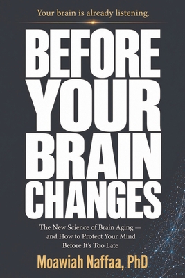Before Your Brain Changes B0H46WGV3X Book Cover