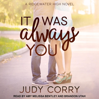 It Was Always You: Ridgewater High Romance Book 3 B08ZBPK183 Book Cover