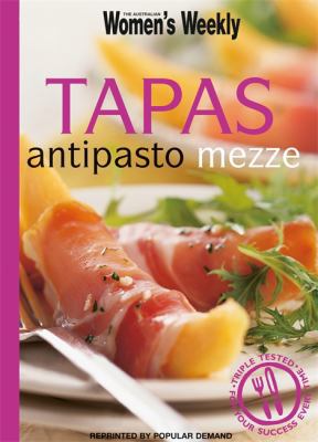 Tapas, Antipasto, Mezze 1863966331 Book Cover