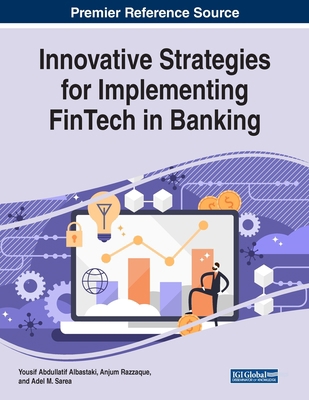 Innovative Strategies for Implementing FinTech ... 1799832589 Book Cover