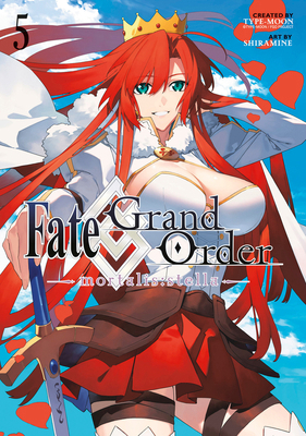Fate/Grand Order -Mortalis: Stella- 5 (Manga) B0F31YXSSM Book Cover