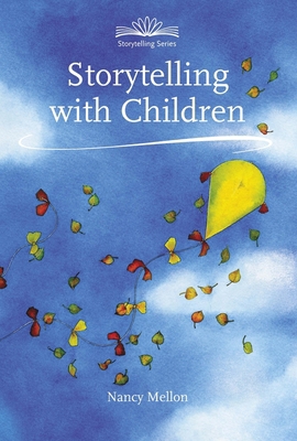 Storytelling with Children 1907359265 Book Cover