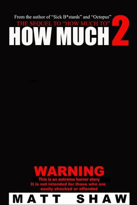 How Much 2 0244563608 Book Cover