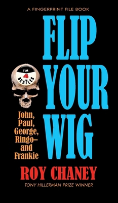 Flip Your Wig 1737540614 Book Cover