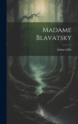Madame Blavatsky 1020923962 Book Cover