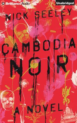 Cambodia Noir 1511375086 Book Cover