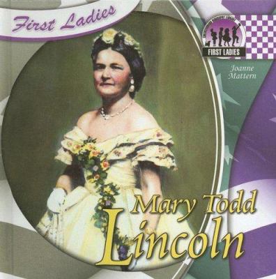 Mary Todd Lincoln 1599287978 Book Cover