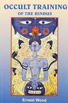 Occult Training of the Hindus 8173031932 Book Cover