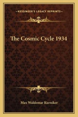 The Cosmic Cycle 1934 1162737093 Book Cover