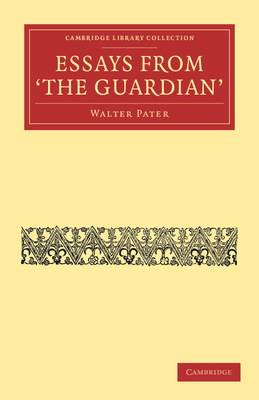 Essays from the Guardian 1108034314 Book Cover