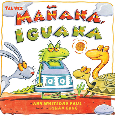 Tal Vez Mañana, Iguana [Spanish] 0823458652 Book Cover