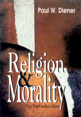 Religion Morality: An Introduction 0664257658 Book Cover
