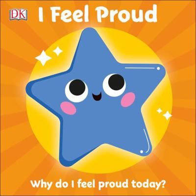 First Emotions: I Feel Proud 0241439590 Book Cover