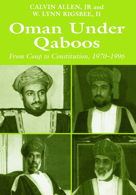 Oman Under Qaboos: From Coup to Constitution, 1... 0714650013 Book Cover