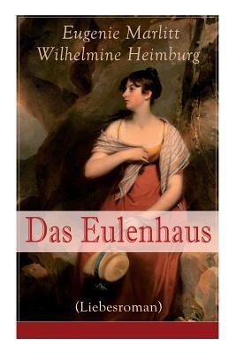 Das Eulenhaus (Liebesroman): Ein Klassiker der ... [German] 8026862961 Book Cover