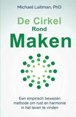 De Cirkel Rond Maken [Dutch] B08D52HPXH Book Cover
