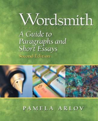 Wordsmith: A Guide to Paragraphs and Short Essa... 013048895X Book Cover