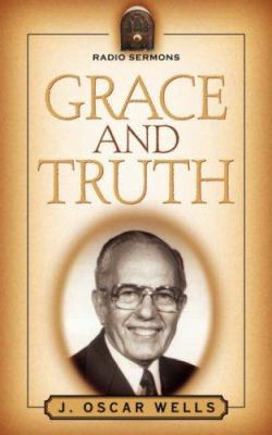 Grace and Truth 1594675651 Book Cover